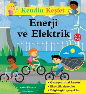 Kendin Keşfet – Enerji Ve Elektrik