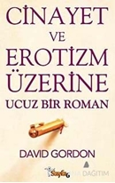 Cinayet ve Erotizm Üzerine