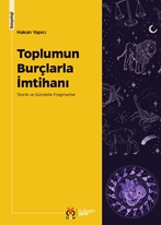 Toplumun Burçlarla İmtihanı