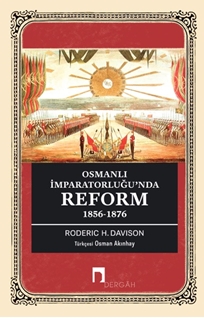 Osmanlı İmparatorluğu’nda Reform 1856-1876