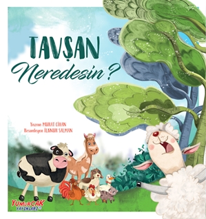 Tavşan Neredesin ?