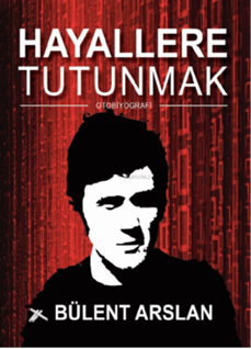 Hayallere Tutunmak