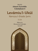 Levamiul Ukul Ramuzul Ehadis Şerhi 3.Cilt