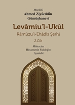 Levamiul Ukul Ramuzul Ehadis Şerhi 2.Cilt