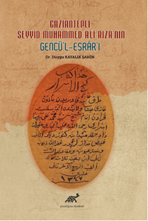 Gaziantepli Seyyid Muhammed Ali Rızanın Gencül Esrarı