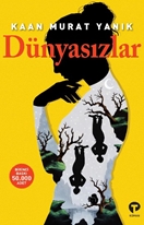 Dünyasızlar