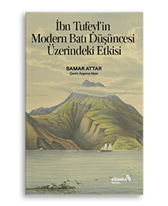 İbn Tufeylin Modern Batı Düşüncesi Üzerindeki Etkisi