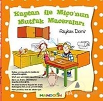 Kaptan ile Miço'nun Mutfak Maceraları