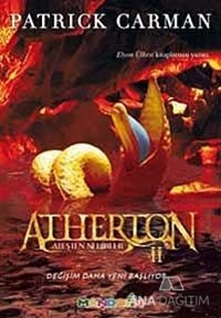 Atherton 2 - Ateşten Nehirler