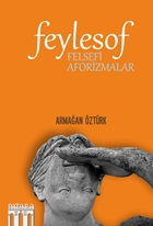 Feylesof Felsefi Aforizmalar