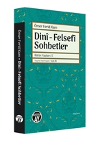 Dini - Felsefi Sohbetler