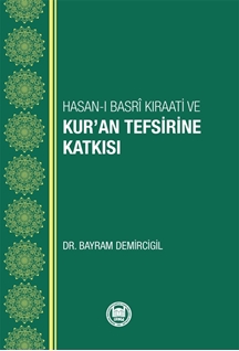 Hasanı Basri Kıraati Ve Kuran Tefsirine Katkısı