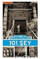 İstanbul'da Ölmeden Önce Yapmanız Gereken 101 Şey