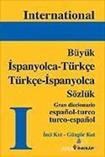 İspanyolca - Türkçe  Türkçe - İspanyolca  Büyük Sözlük