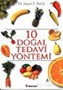 10 Doğal Tedavi Yöntemi