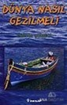 Dünya Nasıl Gezilmeli