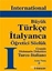 Büyük Türkçe İtalyanca Öğretici Sözlük