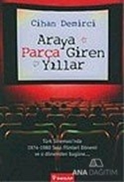 Araya Parça Giren Yıllar