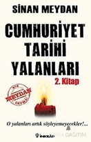 Cumhuriyet Tarihi Yalanları 2. Kitap