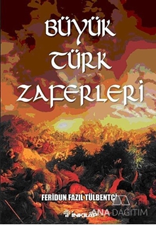 Büyük Türk Zaferleri