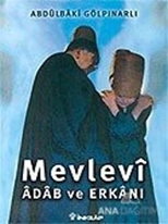 Mevlevi Adab ve Erkanı