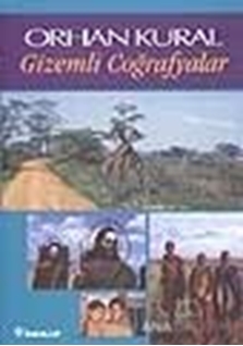 Gizemli Coğrafyalar