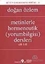 Metinlerle Hermeneutik Yorumbilgisi Dersleri ( Cilt 1-2)