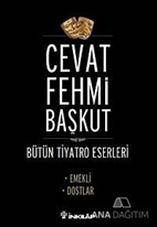 Bütün tiyatro Eserleri Emekli / Dostlar