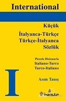 Küçük İtalyanca - Türkçe /  Türkçe - İtalyanca Sözlük, Piccolo Dizionario Italiano - Turco Turco - Italiano