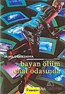 Bayan Ölüm Chat Odasında