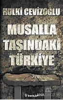 Musalla Taşındaki Türkiye