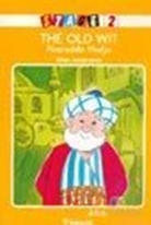 The Old Wit Nasreddin Hodja