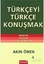 Türkçeyi Türkçe Konuşmak