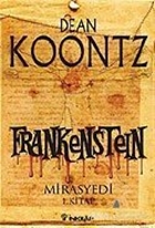 Frankenstein 1. Kitap Mirasyedi