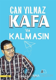 Kafa'da Kalmasın