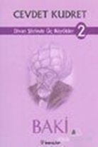 Divan Şiirinde Üç Büyükler 2 Baki