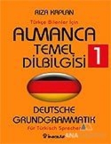 Türkçe Bilenler İçin Almanca Temel Dilbilgisi 1