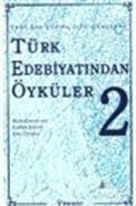 Türk Edebiyatından Öyküler 2