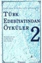 Türk Edebiyatından Öyküler 2