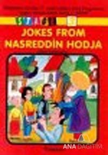 Jokes From Nasreddin Hodja Stage 3 İlköğretim Okulları 7. Sınıf İngilizce Ders Programına Uygun Okuma Kitabı Serisi 1. Kitap