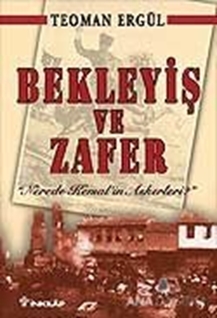 Bekleyiş ve Zafer