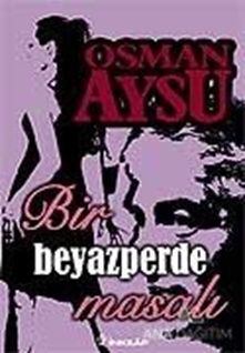 Bir Beyazperde Masalı