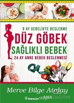 Düz Göbek Sağlıklı Bebek