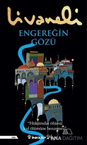 Engereğin Gözü