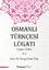 Osmanlı Türkçesi Lügatı - Lügatı Fahri F - J