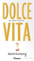 Dolce Vita