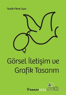 Görsel İletişim ve Grafik Tasarım (Karton Kapak)