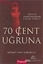 70 Cent Uğruna: