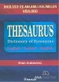 Thesaurus Dictionary Of Synonyms İngilizce Eş Anlamlı Kelimeler Sözlüğü