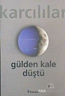 Gülden Kale Düştü